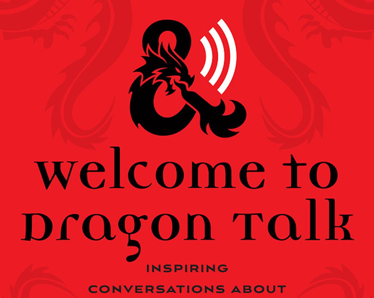 Part of the bright red book cover art, saying "Welcome to Dragon Talk: Inspiring Conversations About"