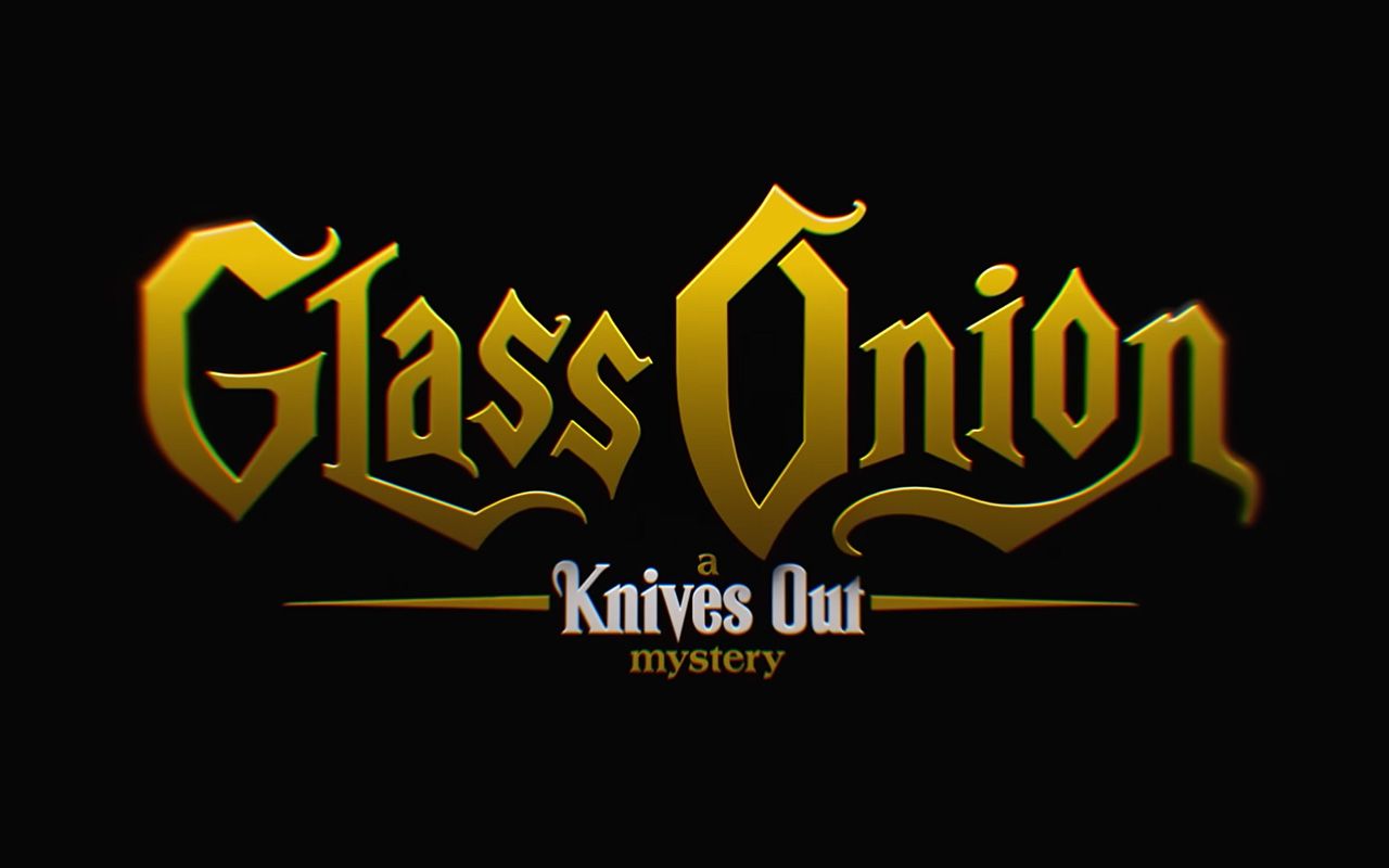 'Glass Onion' is the next 'Knives Out' mystery from Rian Johnson